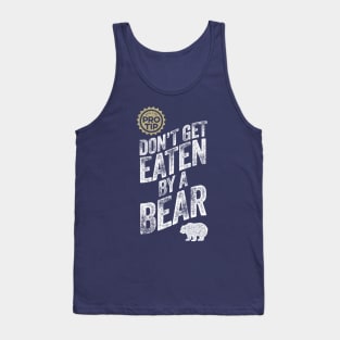 PRO TIP: Don't Get Eaten By A Bear Tank Top